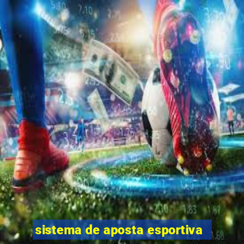 sistema de aposta esportiva